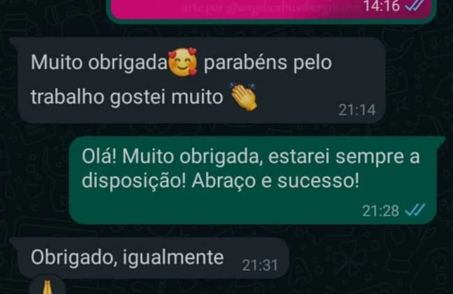 Print de WhatsApp: cliente agradece "Muito obrigada, parabéns pelo trabalho, gostei muito"